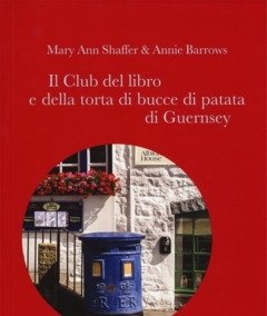 Il Club Del Libro E Della Torta Di Bucce Di Patata Di Guernsey