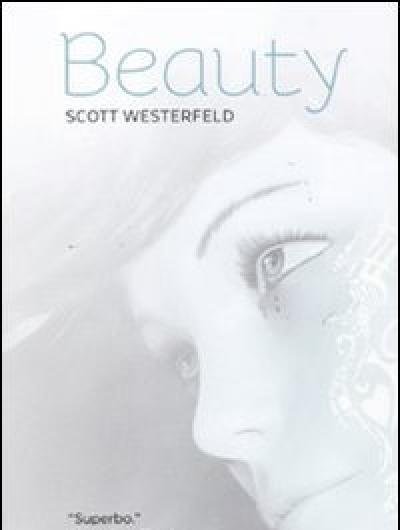Beauty<br>La Trilogia: Brutti-Perfetti-Speciali
