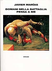 Domani Nella Battaglia Pensa A Me