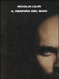 Il Respiro Del Buio