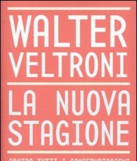 La Nuova Stagione<br>Contro Tutti I Conservatorismi