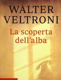 La Scoperta Dell"alba