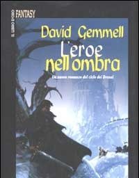 L" Eroe Nell"ombra