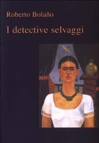 I Detective Selvaggi