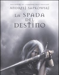La Spada Del Destino