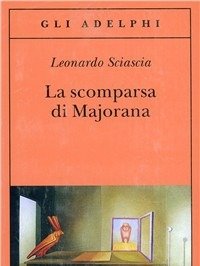 La Scomparsa Di Majorana