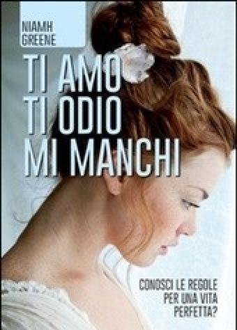 Ti Amo Ti Odio Mi Manchi