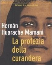 La Profezia Della Curandera