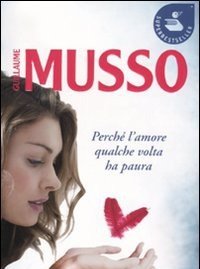 Perché L"amore Qualche Volta Ha Paura