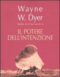 Il Potere Dell"intenzione