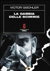 La Gabbia Delle Scimmie