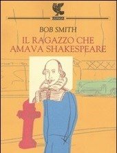 Il Ragazzo Che Amava Shakespeare