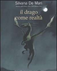 Il Drago Come Realtà<br>I Significati Storici E Metaforici Della Letteratura Fantastica