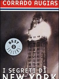 I Segreti Di New York<br>Storie, Luoghi E Personaggi Di Una Metropoli