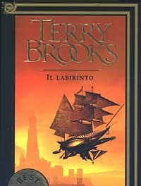 Il Viaggio Della Jerle Shannara<br>Il Labirinto