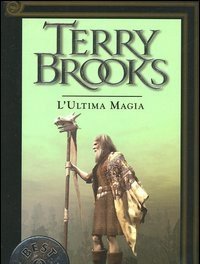 Il Viaggio Della Jerle Shannara<br>L"ultima Magia