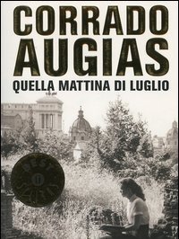 Quella Mattina Di Luglio