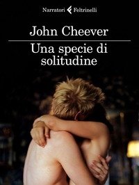 Una Specie Di Solitudine<br>I Diari