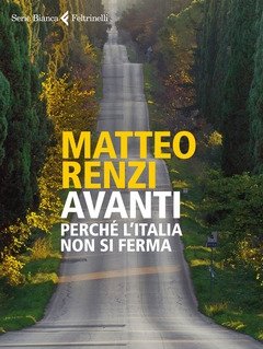 Avanti<br>Perché L"Italia Non Si Ferma