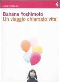 Un Viaggio Chiamato Vita