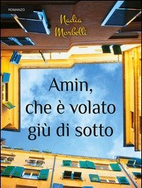 Amin, Che è Volato Giù Di Sotto