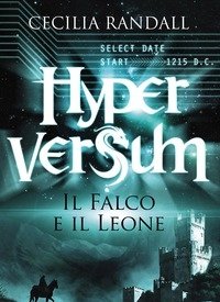 Il Falco E Il Leone<br>Hyperversum<br>Vol<br>2