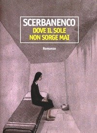 Dove Il Sole Non Sorge Mai