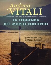 La Leggenda Del Morto Contento