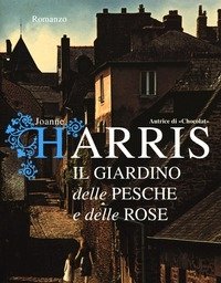 Il Giardino Delle Pesche E Delle Rose