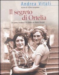 Il Segreto Di Ortelia