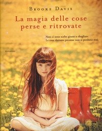 La Magia Delle Cose Perse E Ritrovate