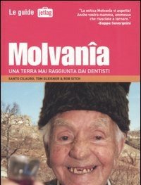 Molvanîa<br>Una Terra Mai Raggiunta Dai Dentisti