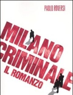 Milano Criminale