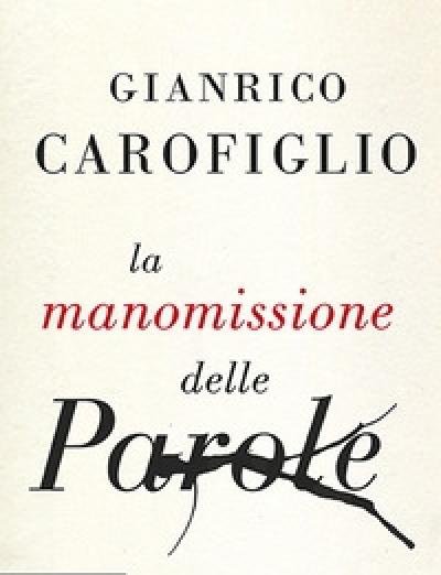 La Manomissione Delle Parole