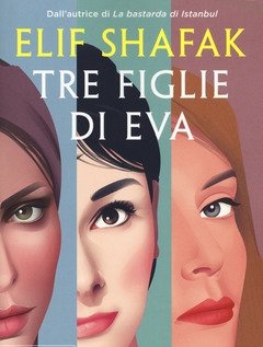 Tre Figlie Di Eva