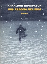 Una Traccia Nel Buio