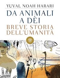 Da Animali A Dèi<br>Breve Storia Dell"umanità