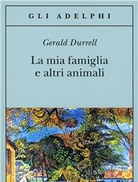 La Mia Famiglia E Altri Animali