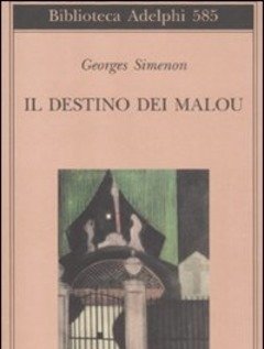 Il Destino Dei Malou