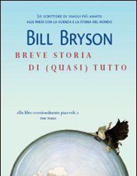 Breve Storia Di (quasi) Tutto