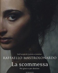 La Scommessa<br>Per Gioco O Per Destino