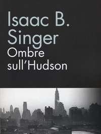 Ombre Sull"Hudson