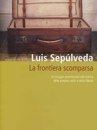 La Frontiera Scomparsa