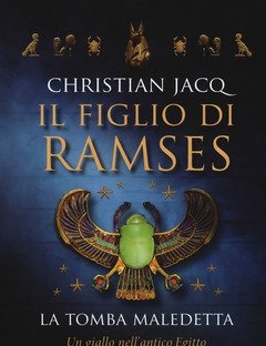 La Tomba Maledetta<br>Il Figlio Di Ramses