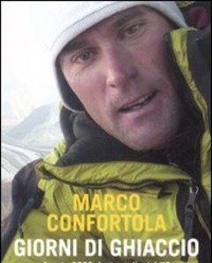 Giorni Di Ghiaccio<br>Agosto 2008<br>La Tragedia Del K2