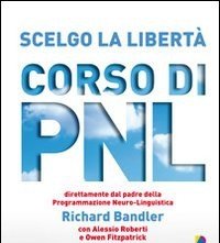 Scelgo La Libertà<br>Perché Alcune Persone Vivono Felicemente E Altre No