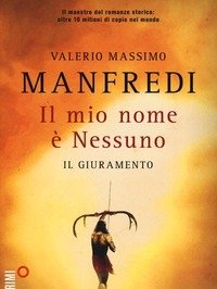 Il Mio Nome è Nessuno<br>Vol<br>1: Il Giuramento.