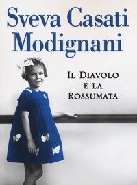 Il Diavolo E La Rossumata