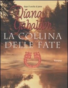 La Collina Delle Fate