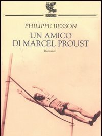 Un Amico Di Marcel Proust